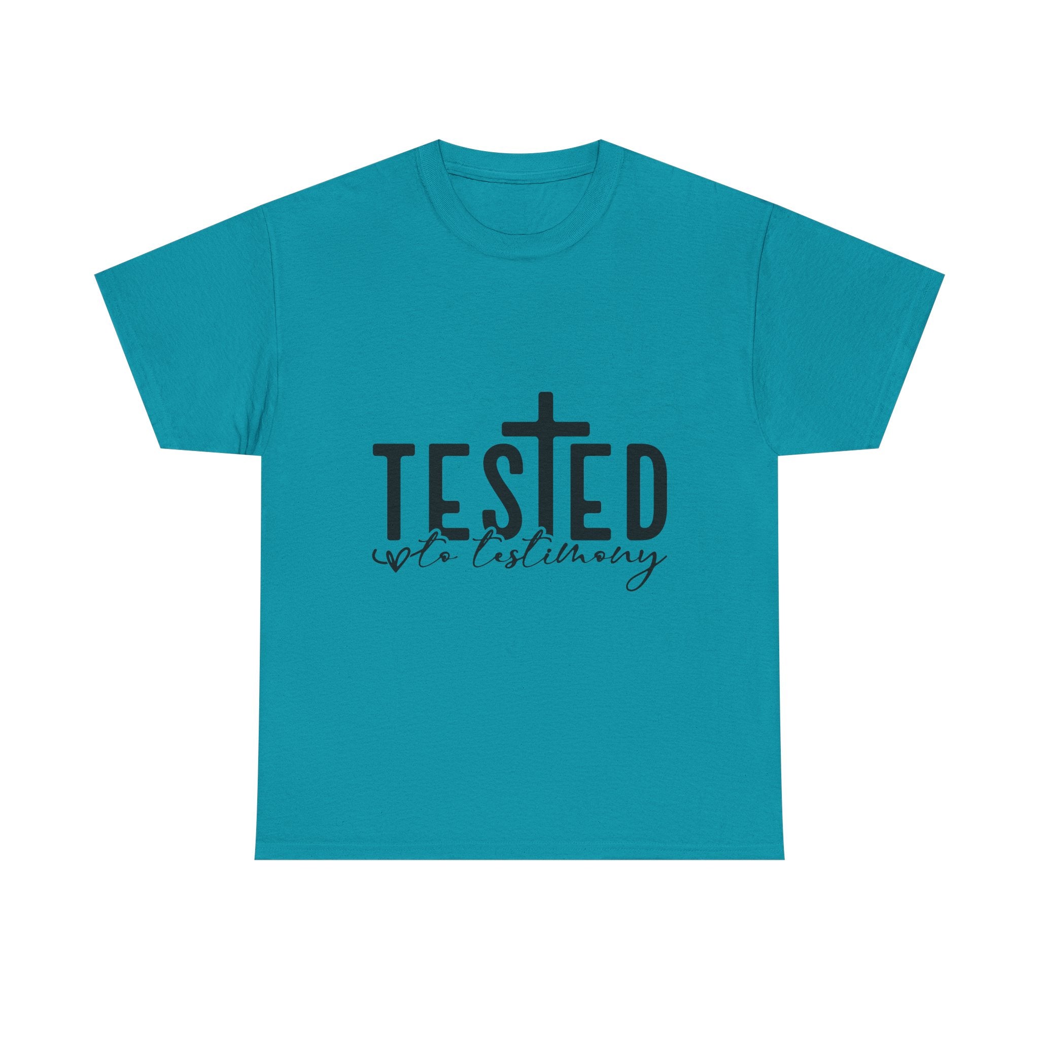 Tested Not Destroyed Christian T-Shirt — Faith Cross Inspirational Tee