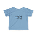 Infant Tee — "Tested by the Almighty" Christian Baby Shirt