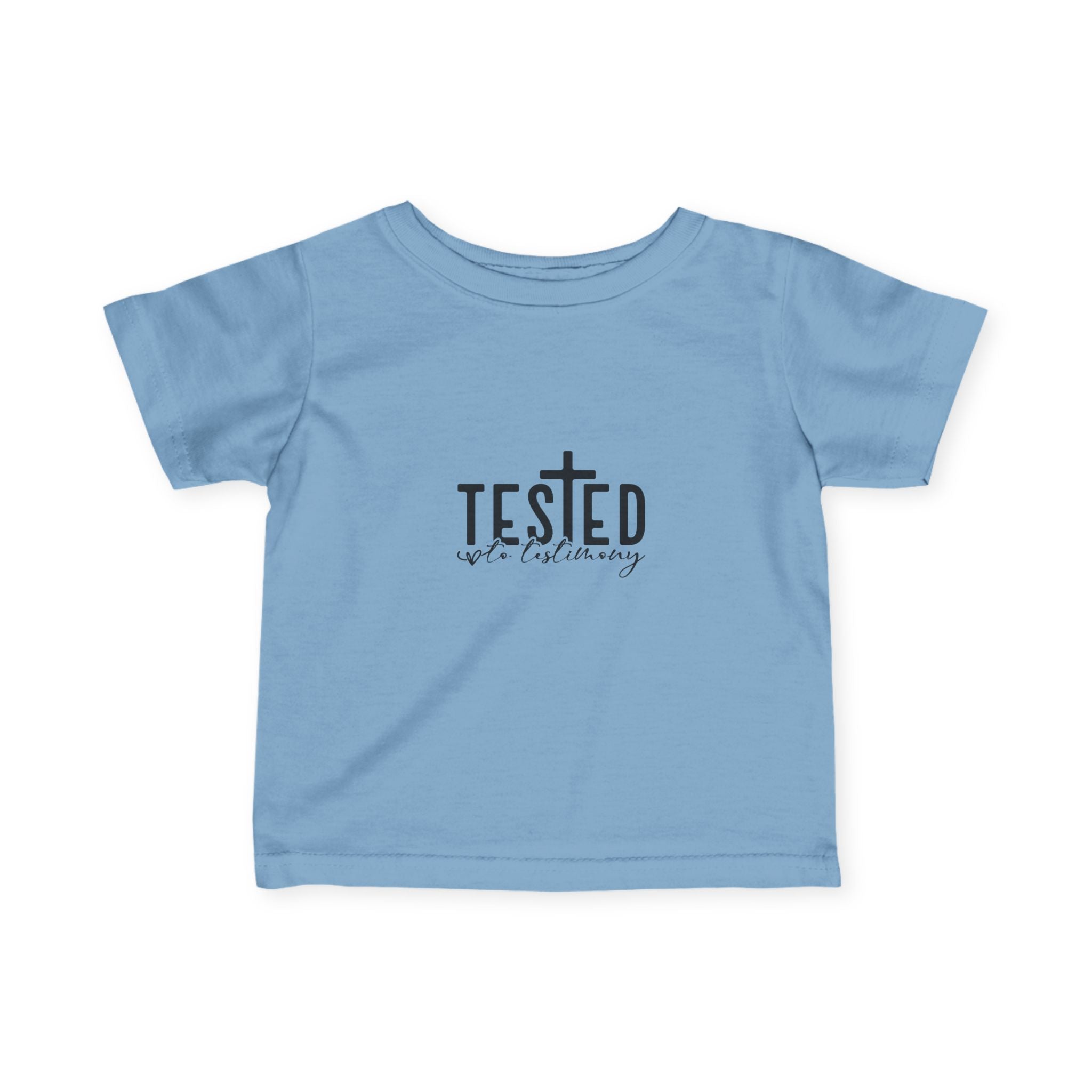 Infant Tee — "Tested by the Almighty" Christian Baby Shirt