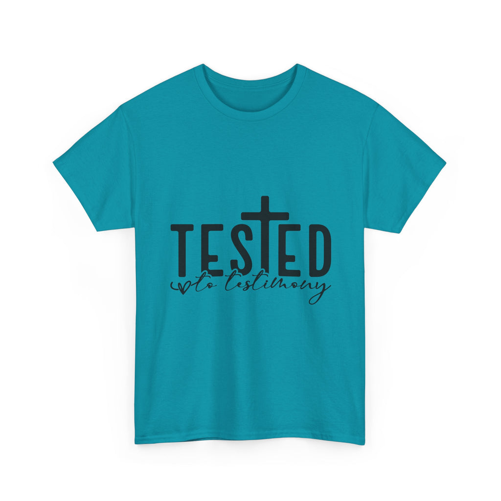 Tested Not Destroyed Christian T-Shirt — Faith Cross Inspirational Tee