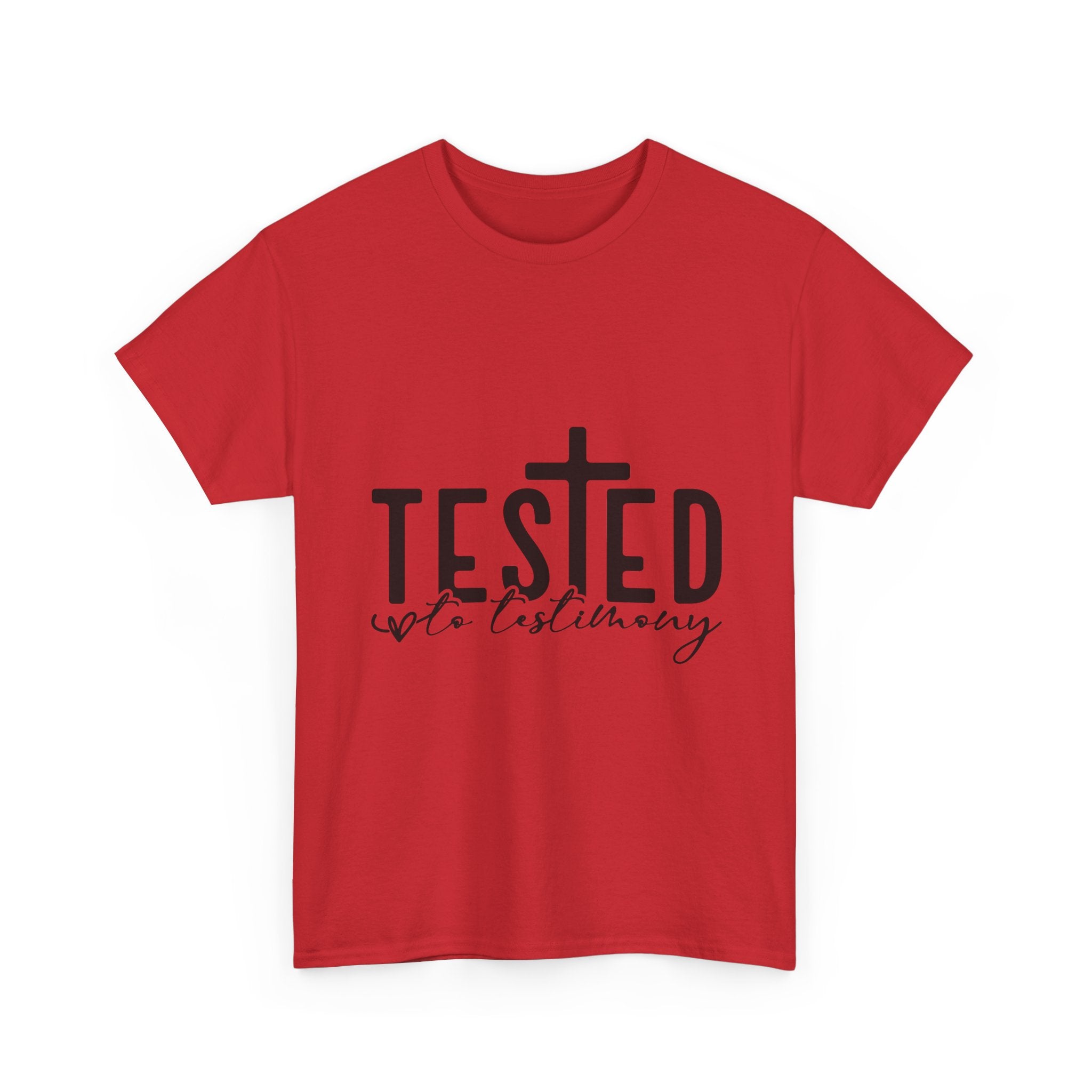 Tested Not Destroyed Christian T-Shirt — Faith Cross Inspirational Tee