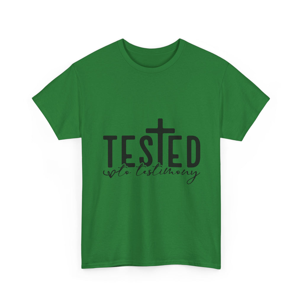 Tested Not Destroyed Christian T-Shirt — Faith Cross Inspirational Tee