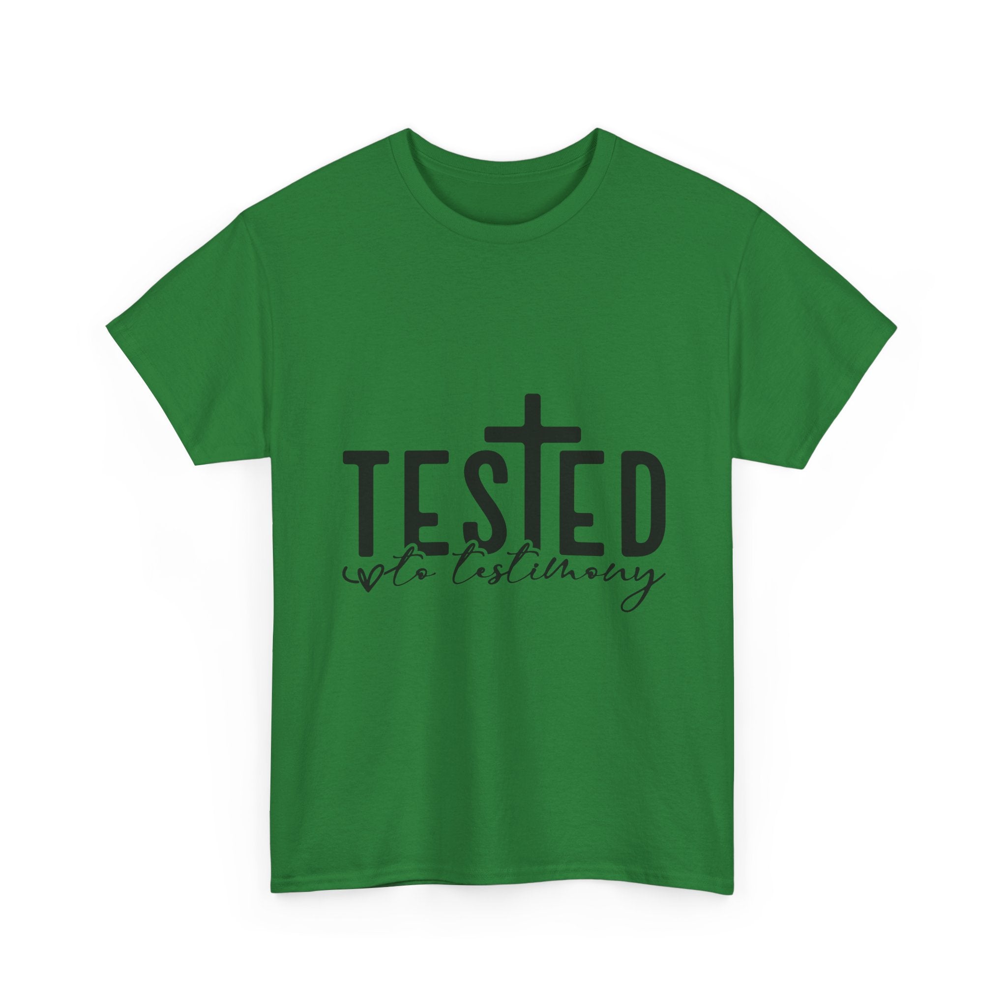 Tested Not Destroyed Christian T-Shirt — Faith Cross Inspirational Tee