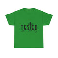 Tested Not Destroyed Christian T-Shirt — Faith Cross Inspirational Tee