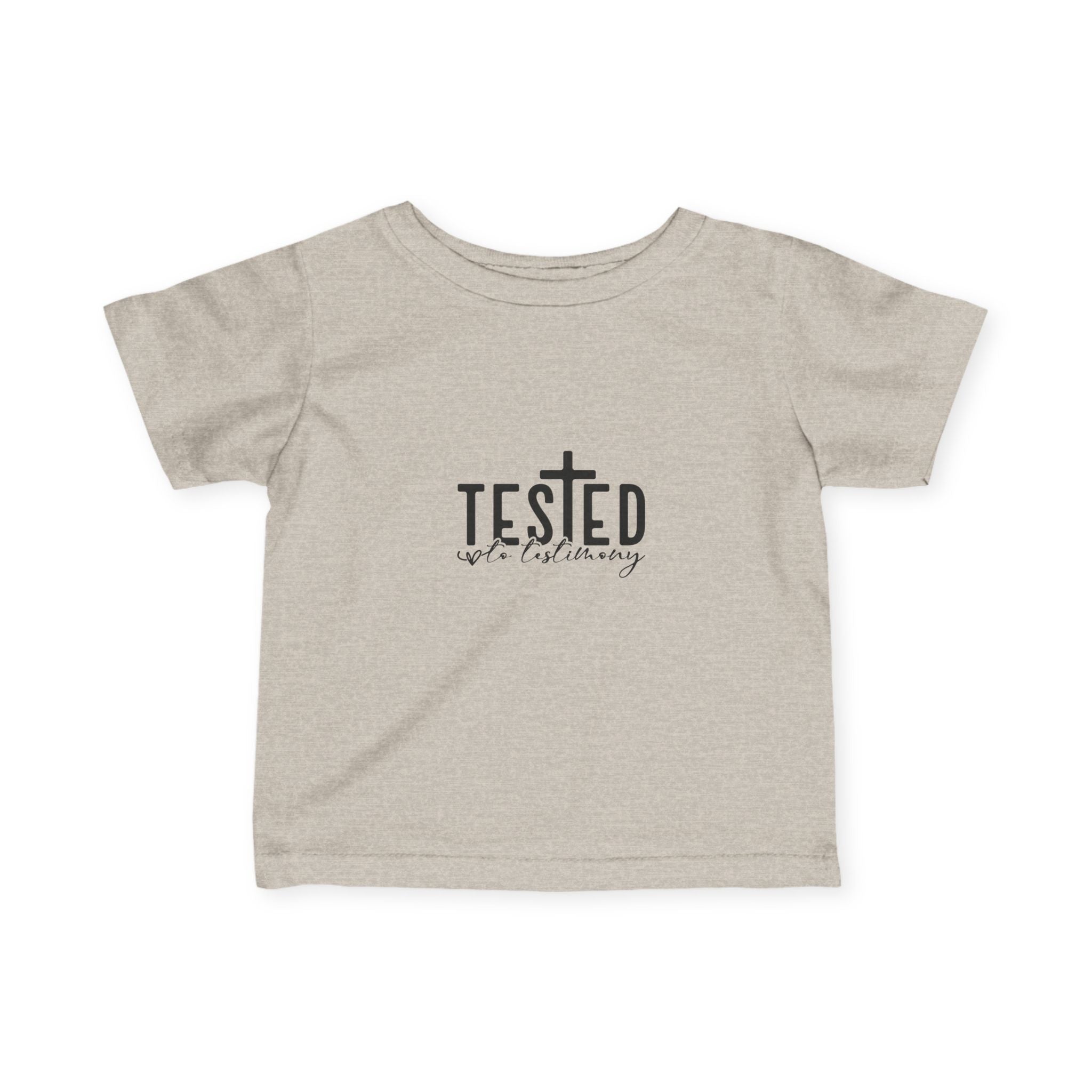 Infant Tee — "Tested by the Almighty" Christian Baby Shirt
