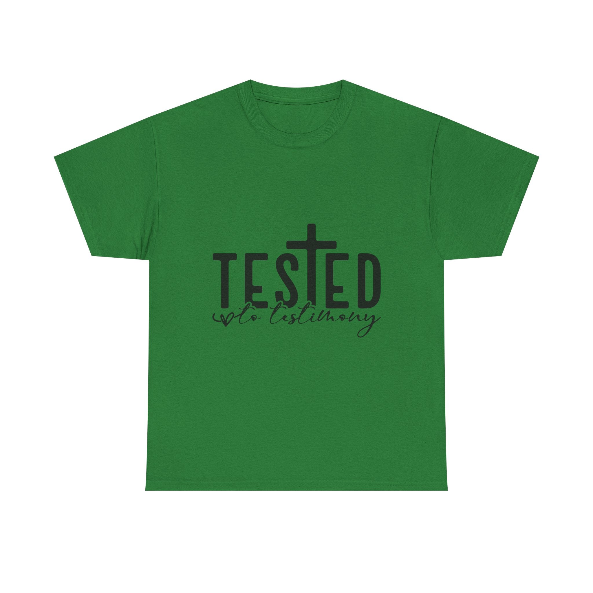 Tested Not Destroyed Christian T-Shirt — Faith Cross Inspirational Tee
